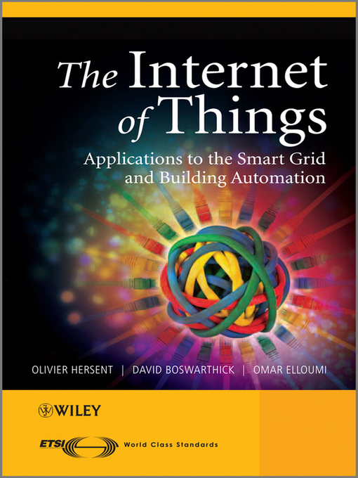 Title details for The Internet of Things by Olivier Hersent - Available